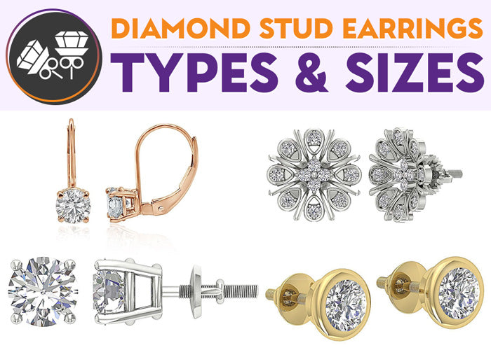 Diamond Stud Earrings - Sizes & Types
